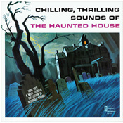 DQ-1257 Chilling, Thrilling Sounds Of The Haunted House